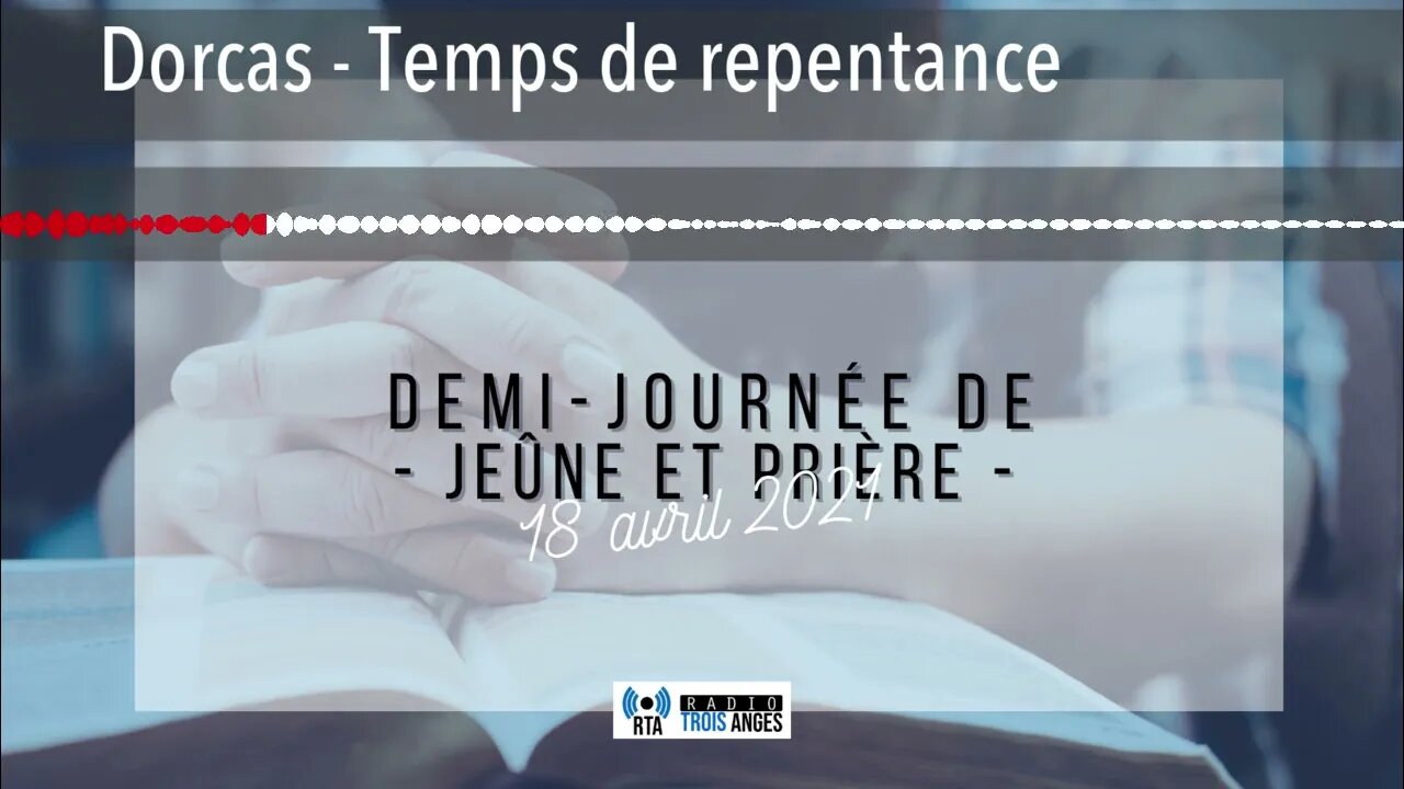 Dorcas - Temps de repentance