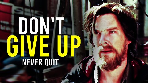 Don't You Quit! Don't You Give Up On Your Dream