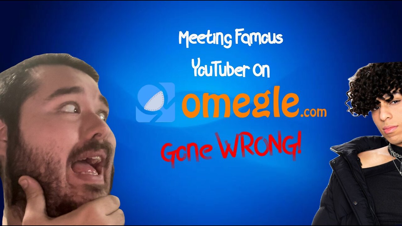 Meeting Famous YouTuber On Omegle Gone Wrong!