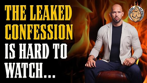 ANDREW TATE’S LEAKED CONFESSION VIDEO | VIDEO IS NOT GOOD FOR THE TATES