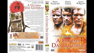 A ULTIMA DAS GUERRAS TRAILER