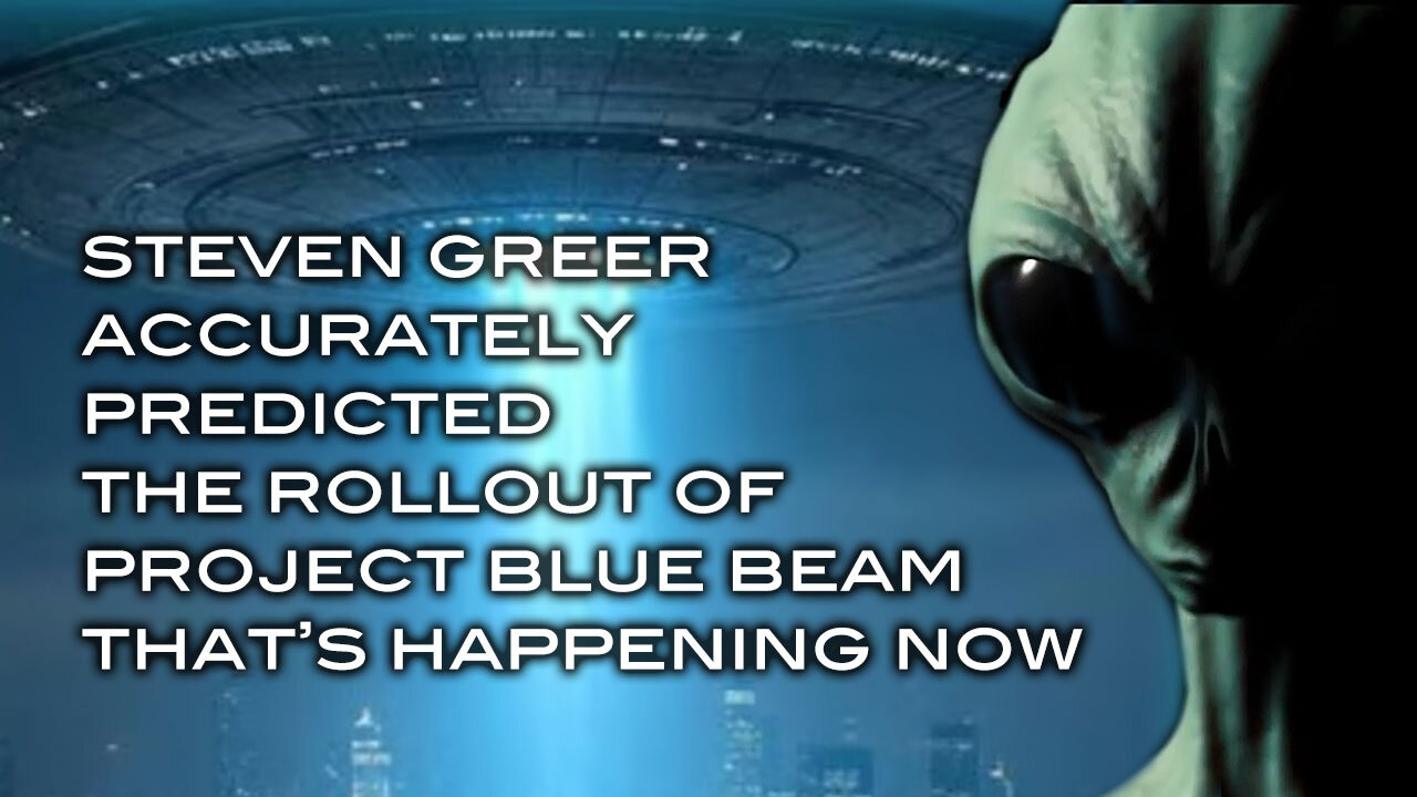 Steven Greer Accurately Predicted The Rollout of Project Blue Beam That's Happening Now