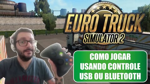 TUTORIAL COMO CONFIGURAR CONTROLE NO EURO TRUCK SIMULATOR 2