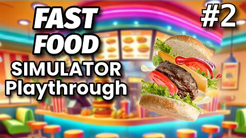 Burning Food Less But Still Forgetting DRINKS | Fast Food Simulator - Part 2