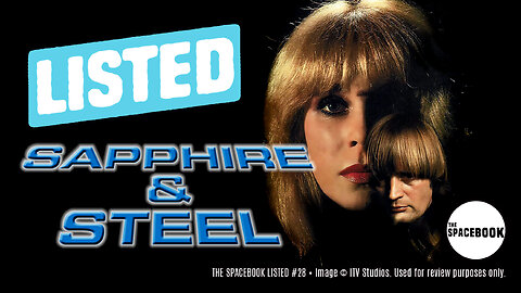 LISTED #28 - SAPPHIRE & STEEL