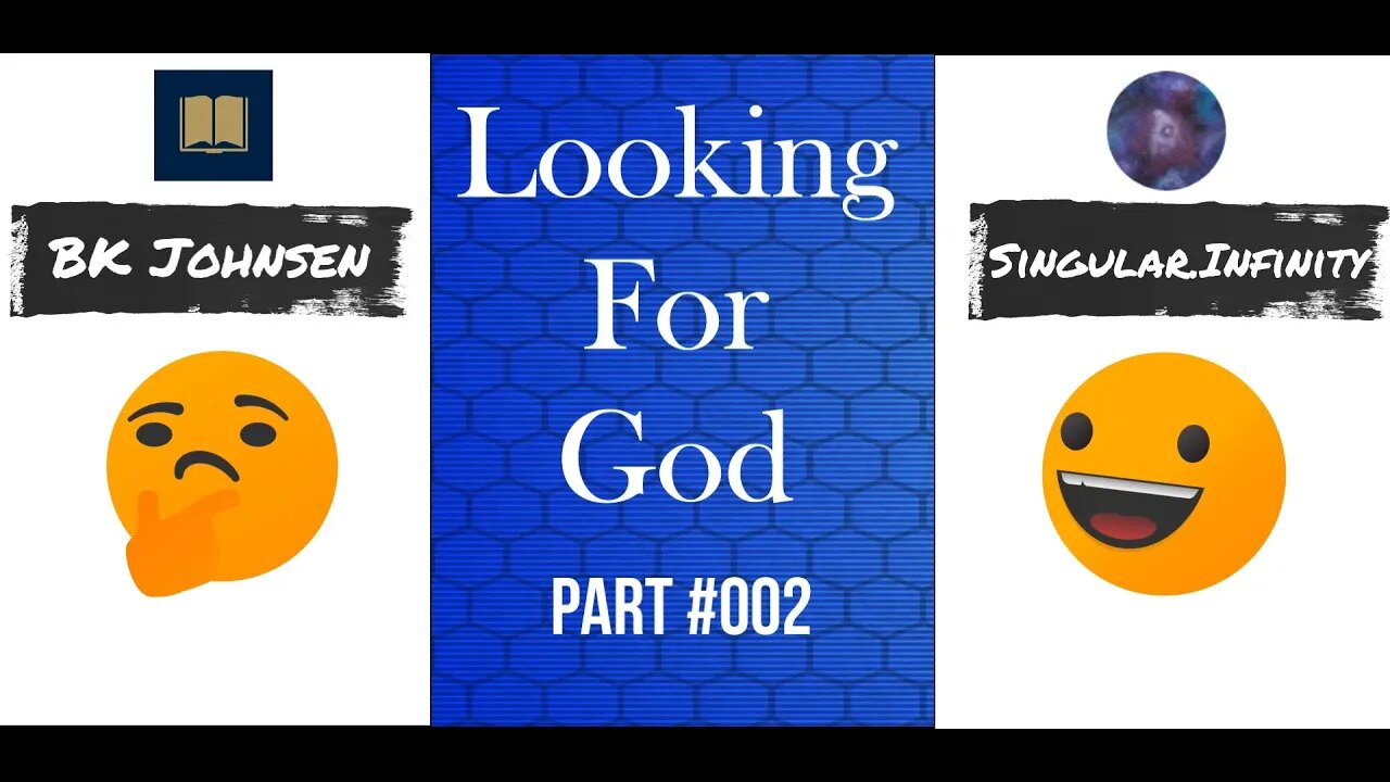 Looking For God - #002