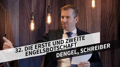 32. Die erste und zweite Engelsbotschaft # Fritz Dengel, Ronny Schreiber # Eisberg voraus