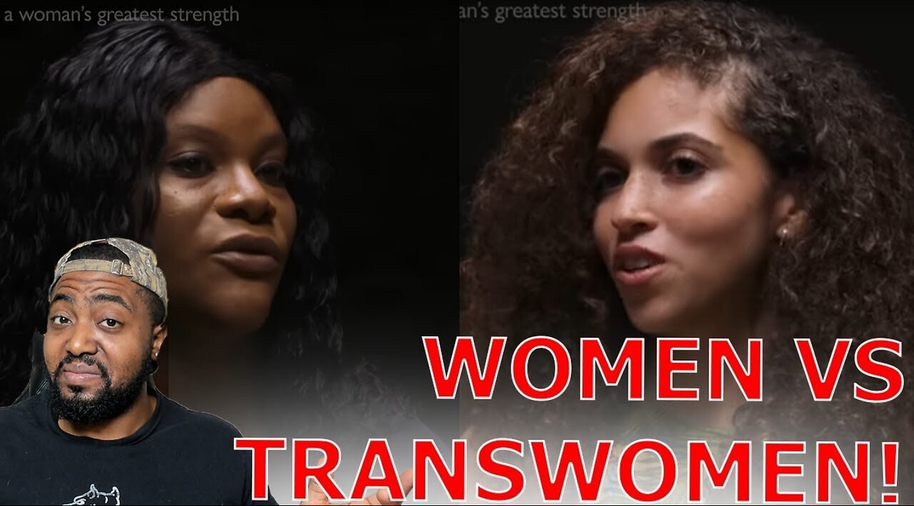 Transwomen Vs Women Im Not CIS ANYTHING I Am A Woman REACTION