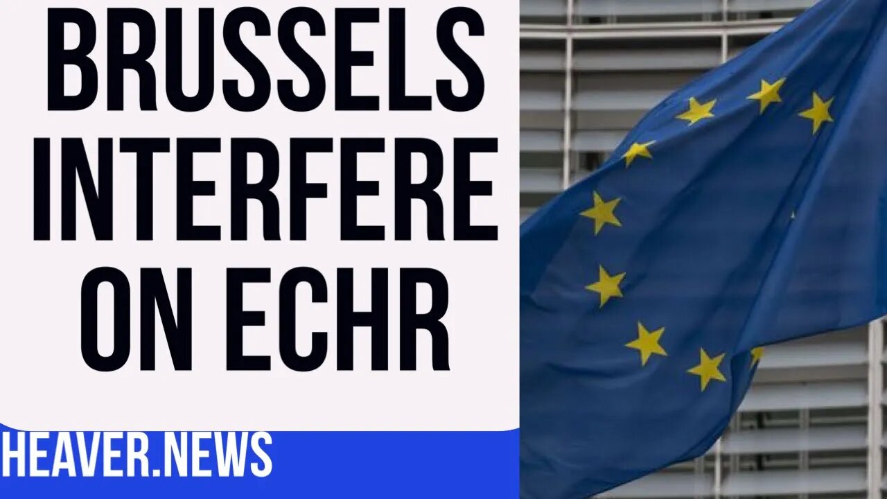 Brussels THREATEN UK Over ECHR Exit