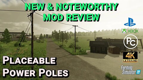 Placeable Power Line | Mod Review | Farming Simulator 22