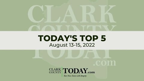 📰 Today's Top 5 • August 13-15, 2022