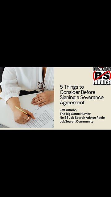 5 Things to Consider Before Signing a Severance Agreement