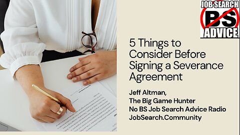 5 Things to Consider Before Signing a Severance Agreement