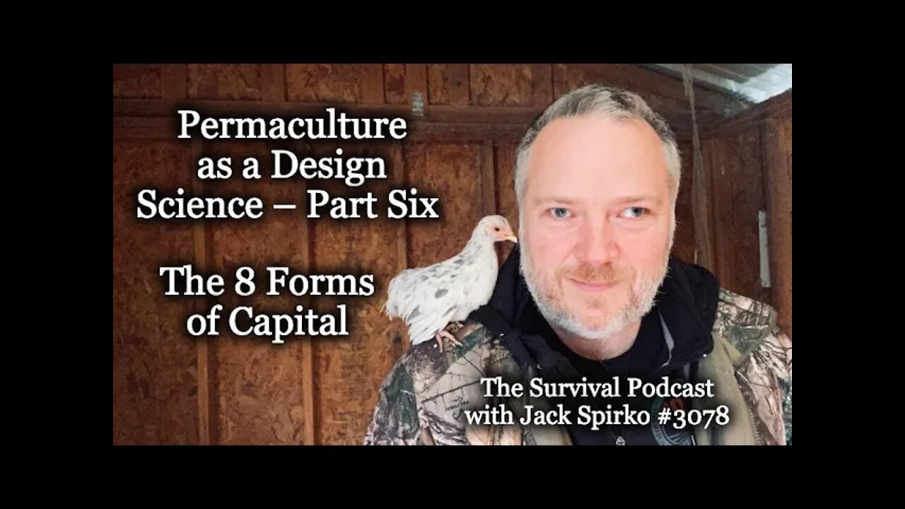 Permaculture as a Design Science – Part Six - 8 Forms of Capital