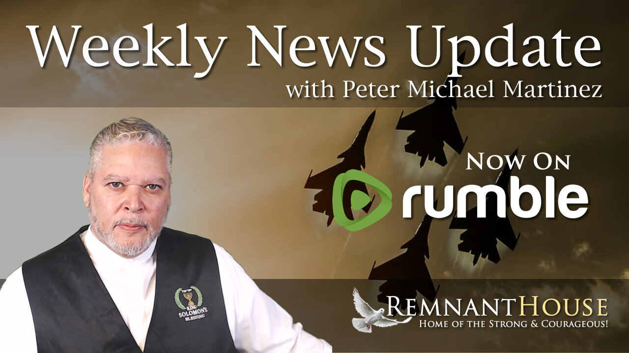 Weekly News Update with Peter Michael Martinez