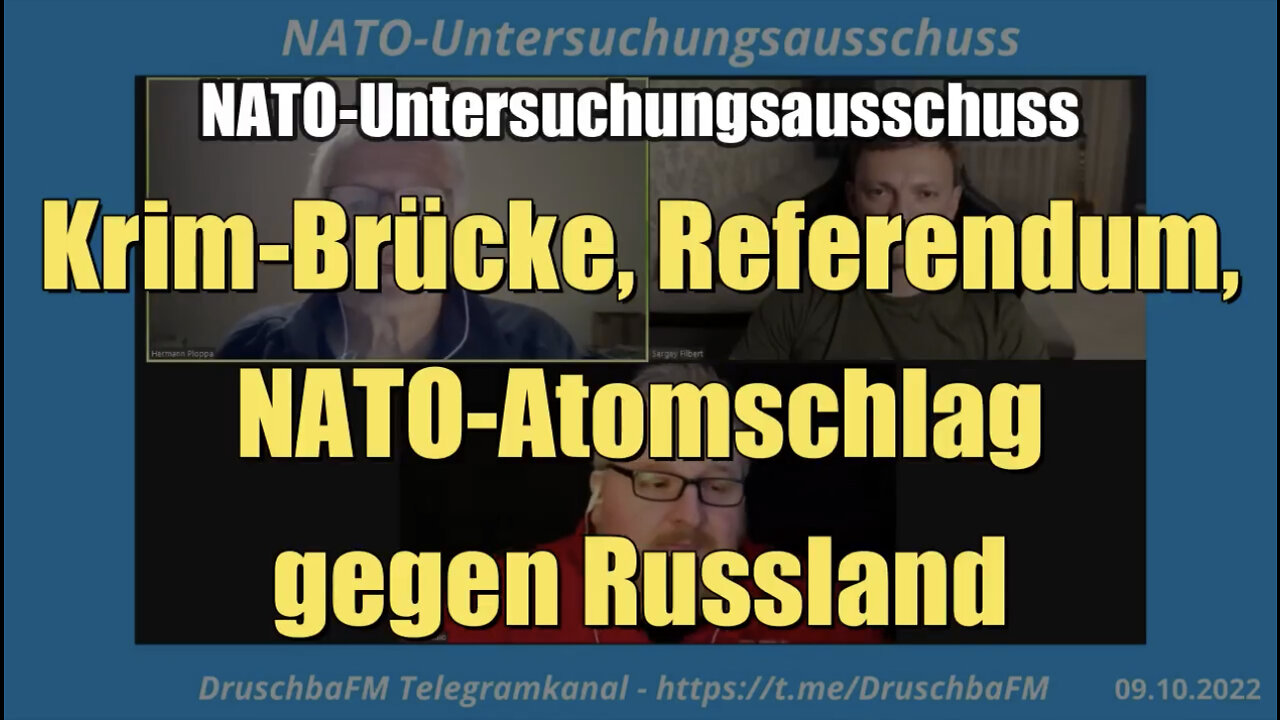 NATO-Untersuchungsausschuss: Krim-Brücke, Referendum uvm. (09.10.2022)