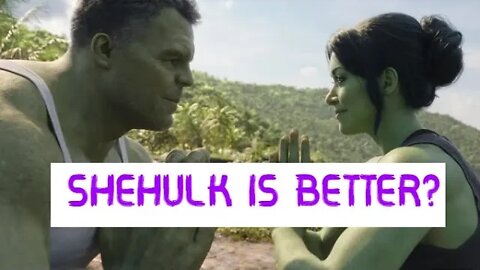 SHE-HULK is the BETTER HULK!?