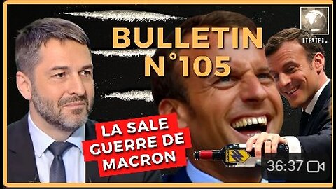 Bulletin N° 105 Macron : La vente de la guerre, le général Hiver.27.10.2022