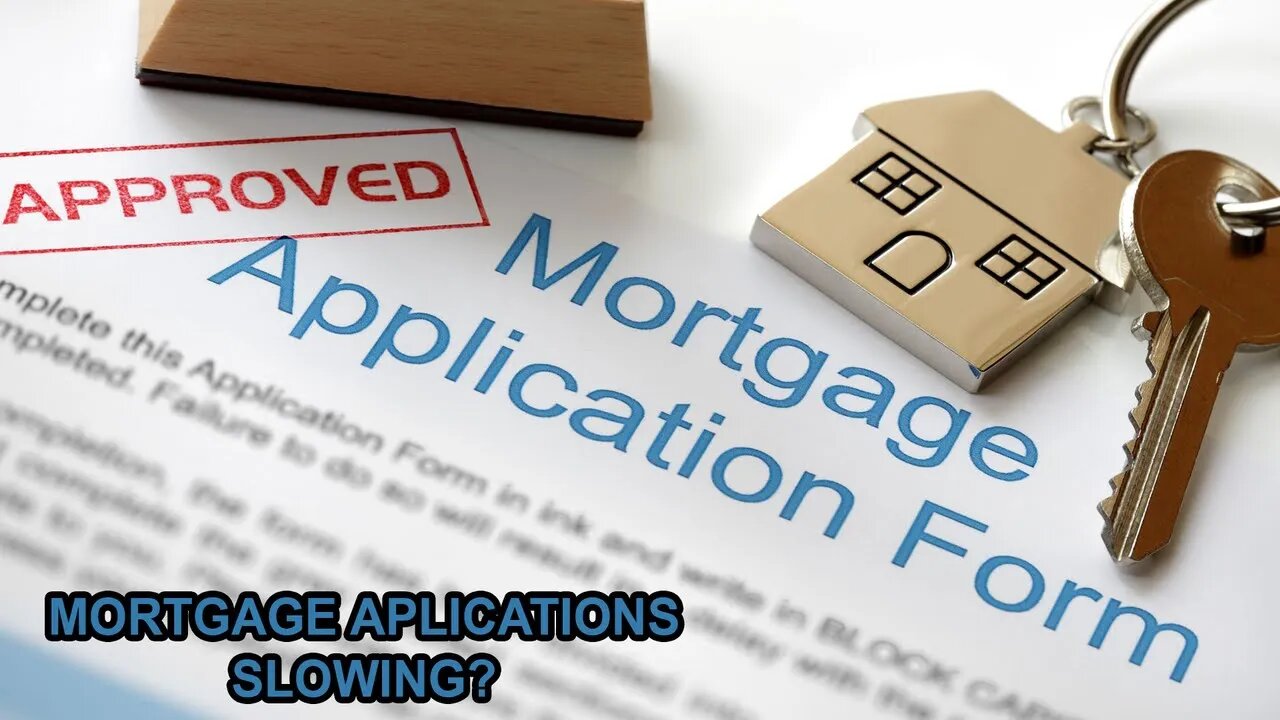 Are Mortgage Applications Slowing?