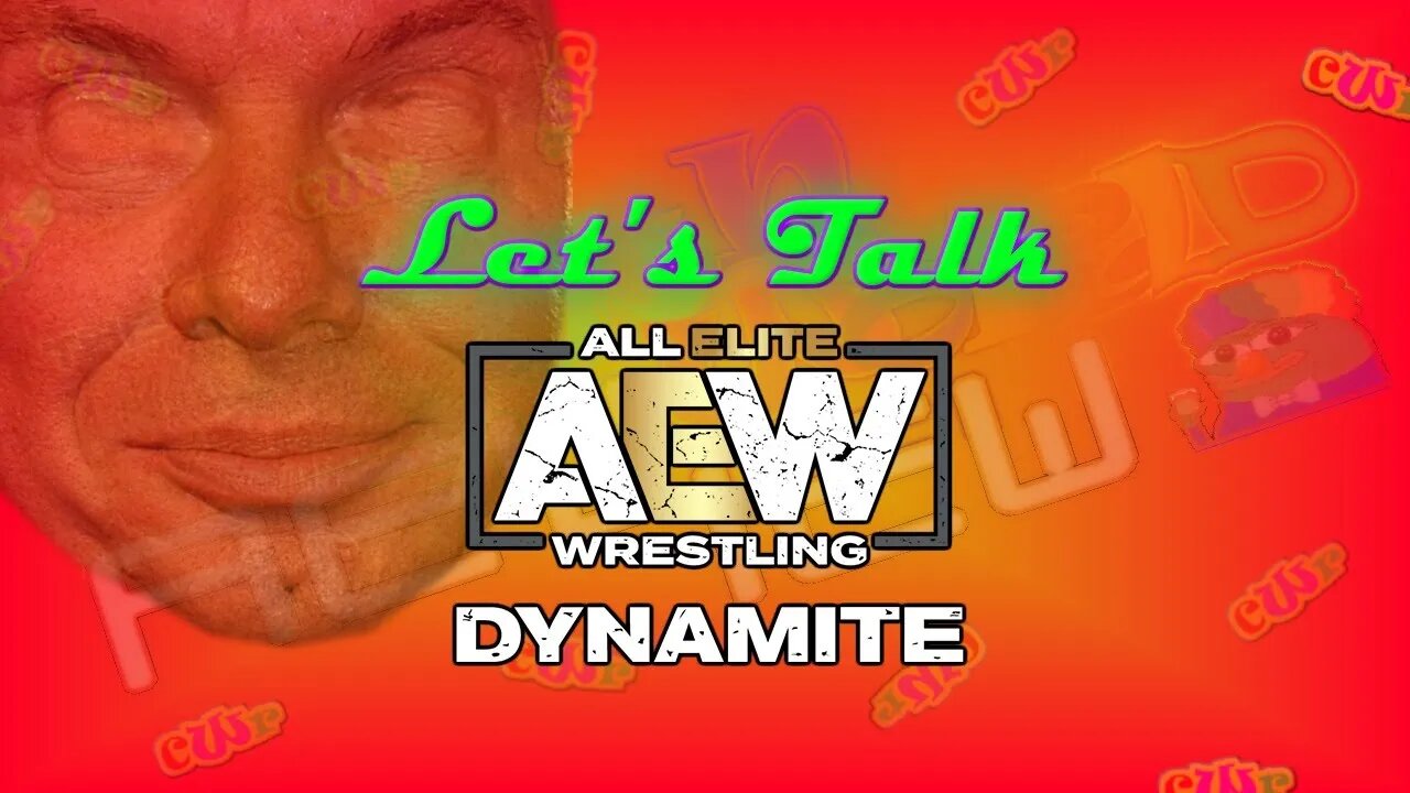 Let's Talk AEW Dynamite: Grand Slam 09/22/2021