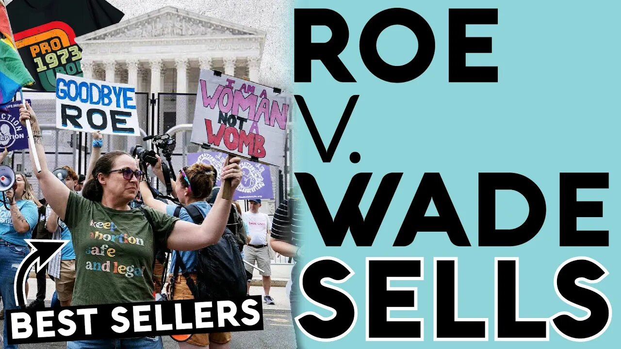 Best Selling Roe v Wade Shirts on Amazon Merch. Niche Research on Breaking News & Trending Politics