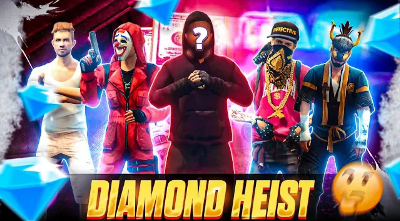 Diamond Hiest in Free fire World Maskman part 1