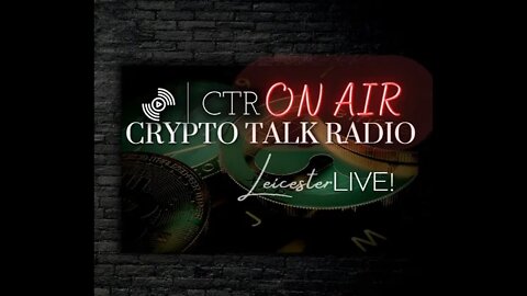 Welcome To Leicester LIVE!, A Crypto Talk Radio Program