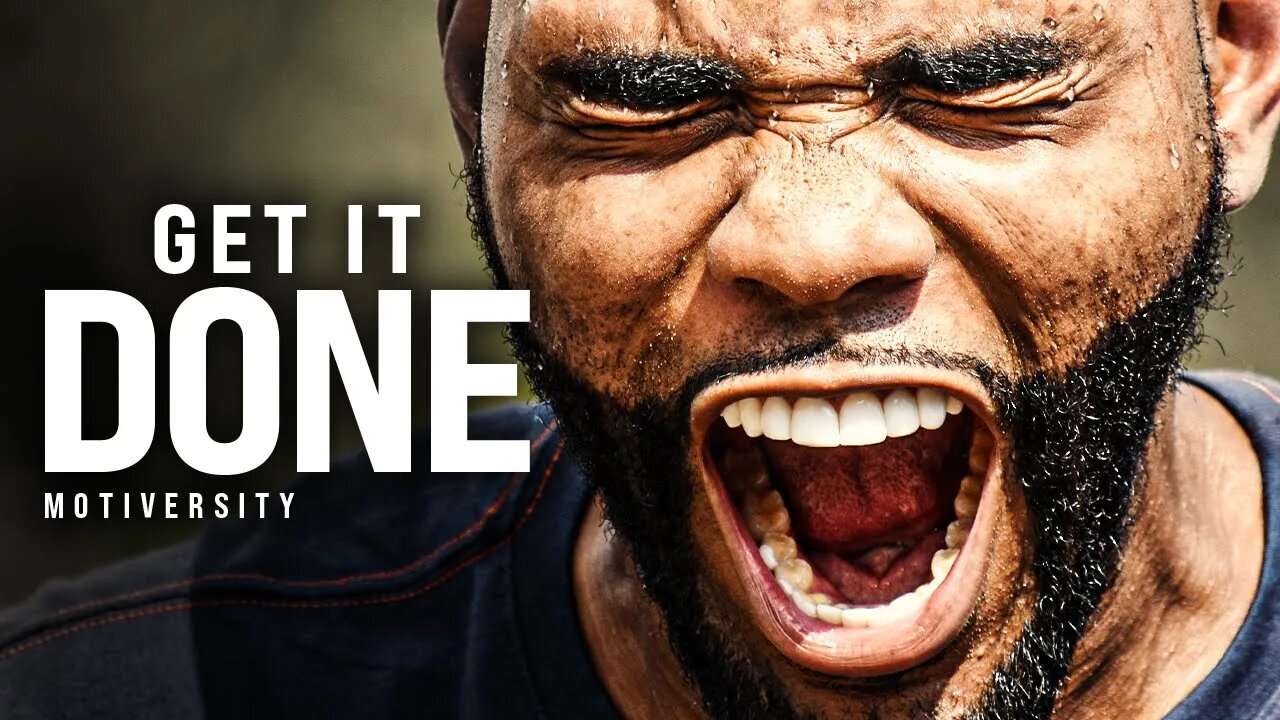 GET IT DONE - Powerful Motivational Speech Video (Featuring Eric Thomas)