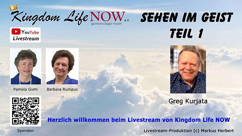 Teil 1/5: Sehen im Geist - Greg Kurjata (März 2021)