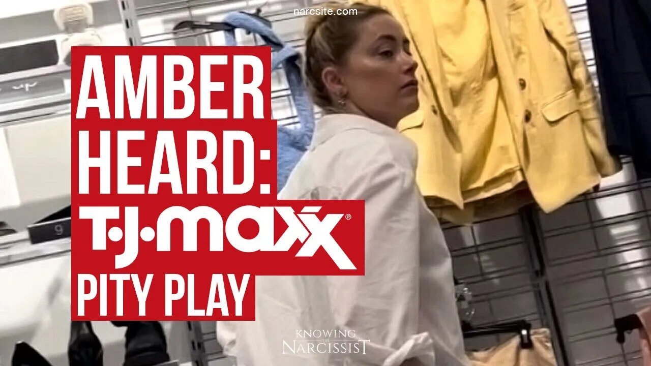 Amber Heard : TJ Maxx Pity Play