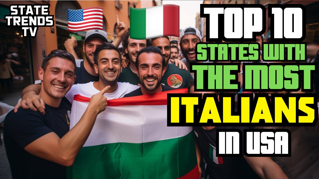 States with The Most ITALIAN PEOPLE in the USA! (TOP 10)