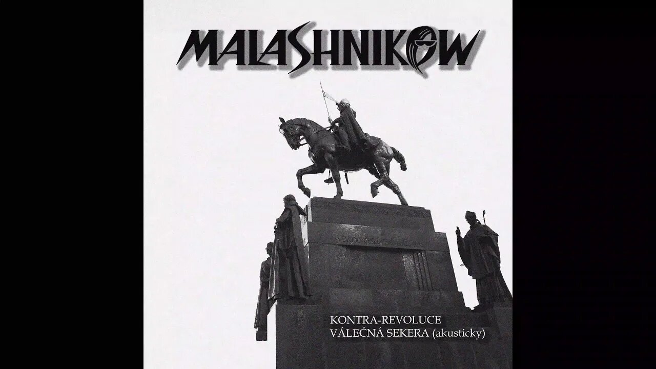 MALASHNIKOW - VÁLEČNÁ SEKERA (akusticky)