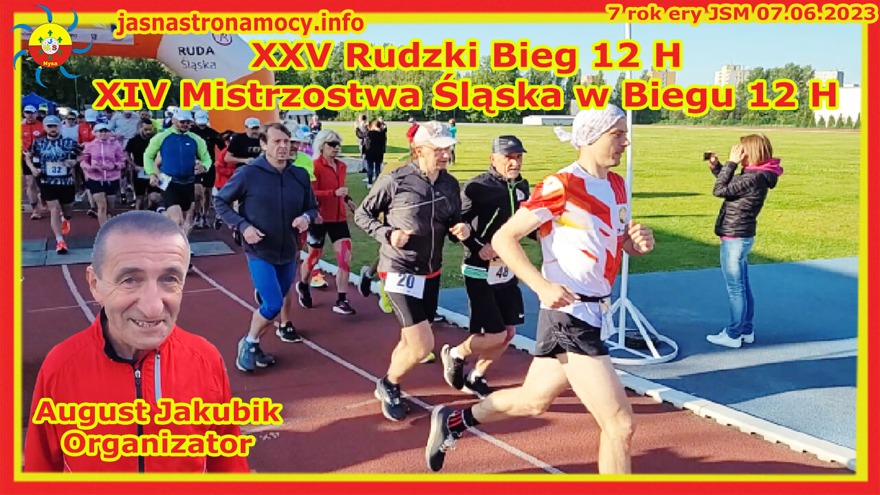 XXV Rudzki Bieg 12 H XIV Mistrzostwa Śląska w Biegu 12 H August Jakubik Organizator