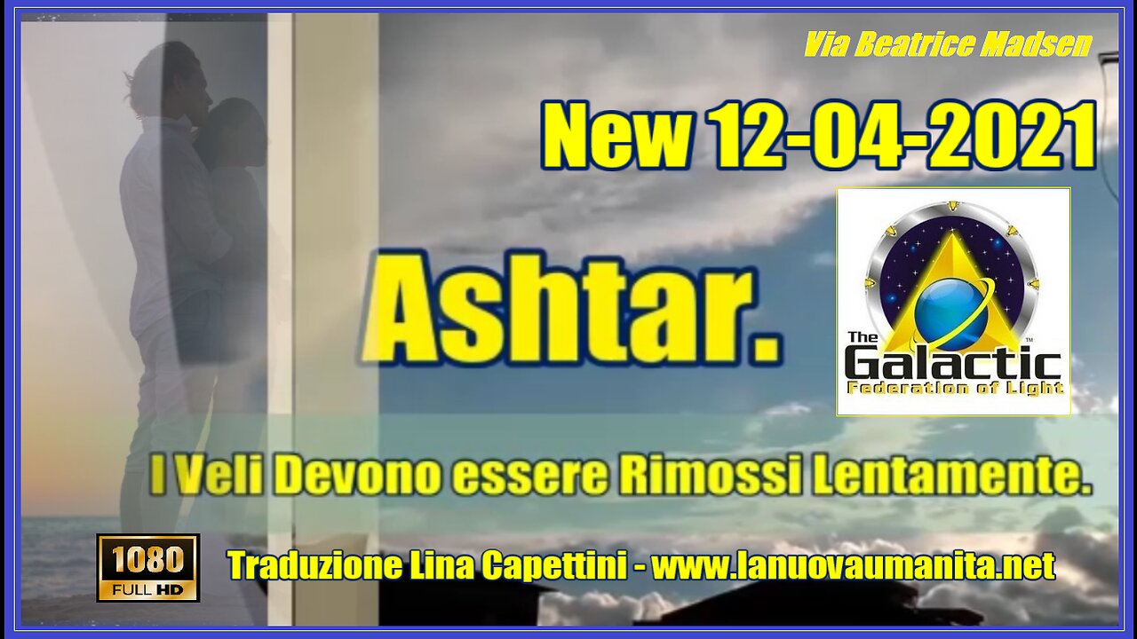 Ashtar. I Veli Devono essere Rimossi Lentamente.