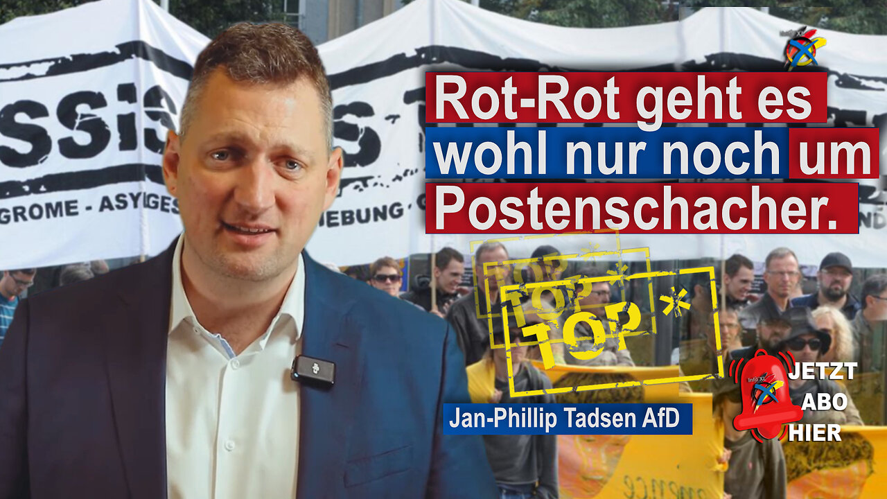 ROT-ROT GEHT ES WOHL NUR NOCH UM POSTENSCHACHER. JAN PHILLIP TADSEN AFD