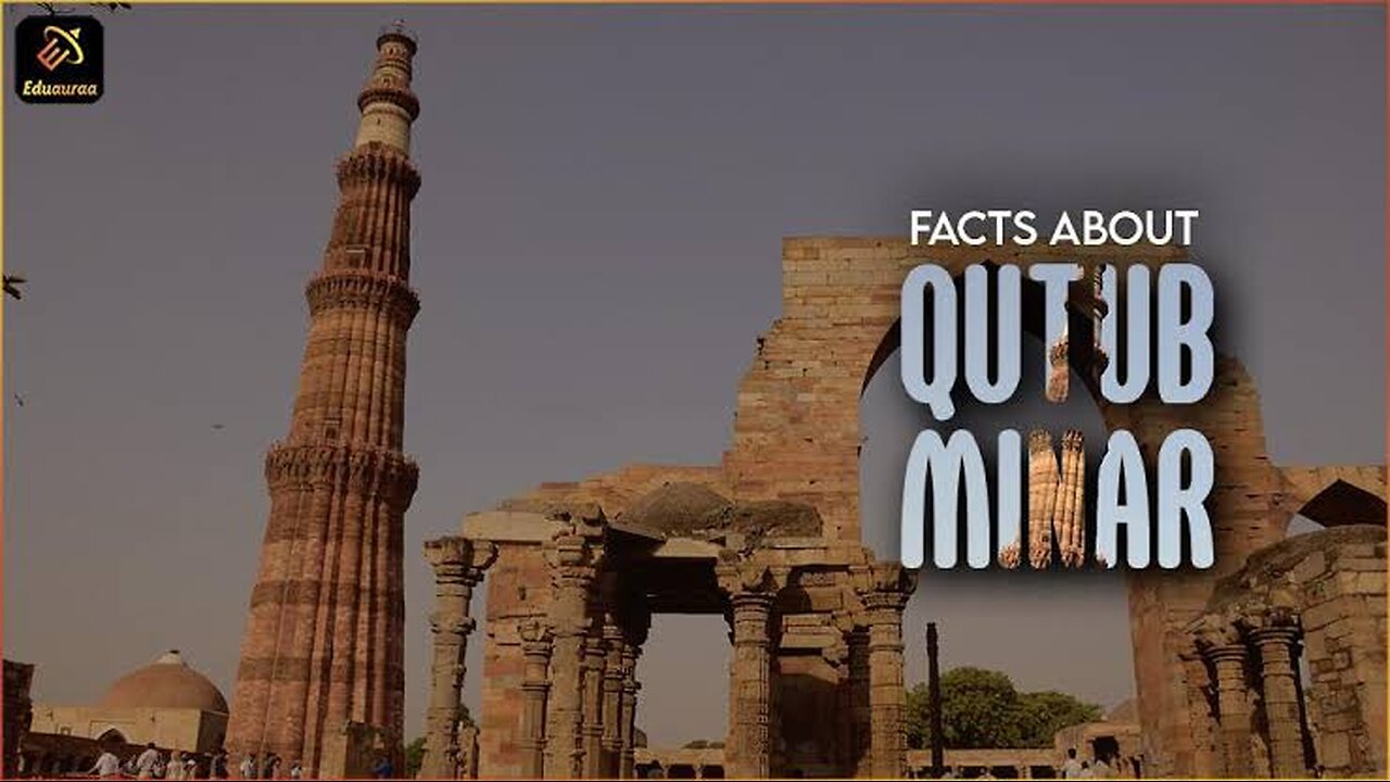 qutab minar interesting facts.