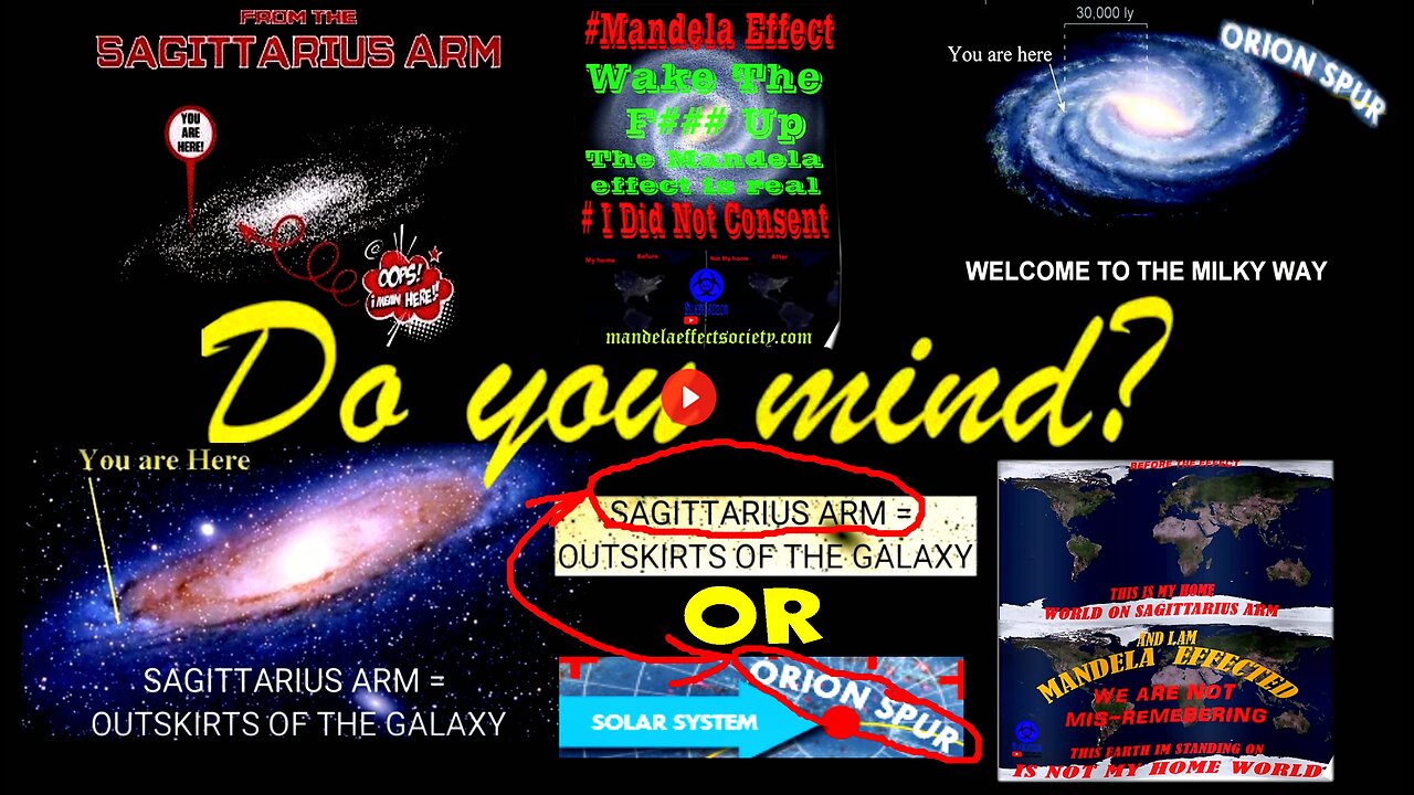 CLIF HIGH - Do you Mind? (Sagittarius Arm of the Milky Way Mandela Effect - see description)