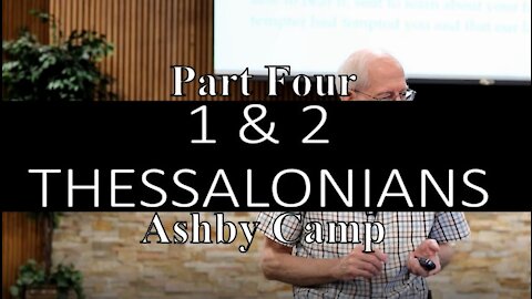 1 & 2 Thessalonians part 4