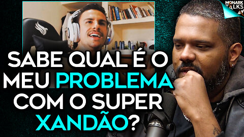 EDUARDO SISTEMÁTICO REFUTA SUPER XANDÃO NO MONARK TALKS