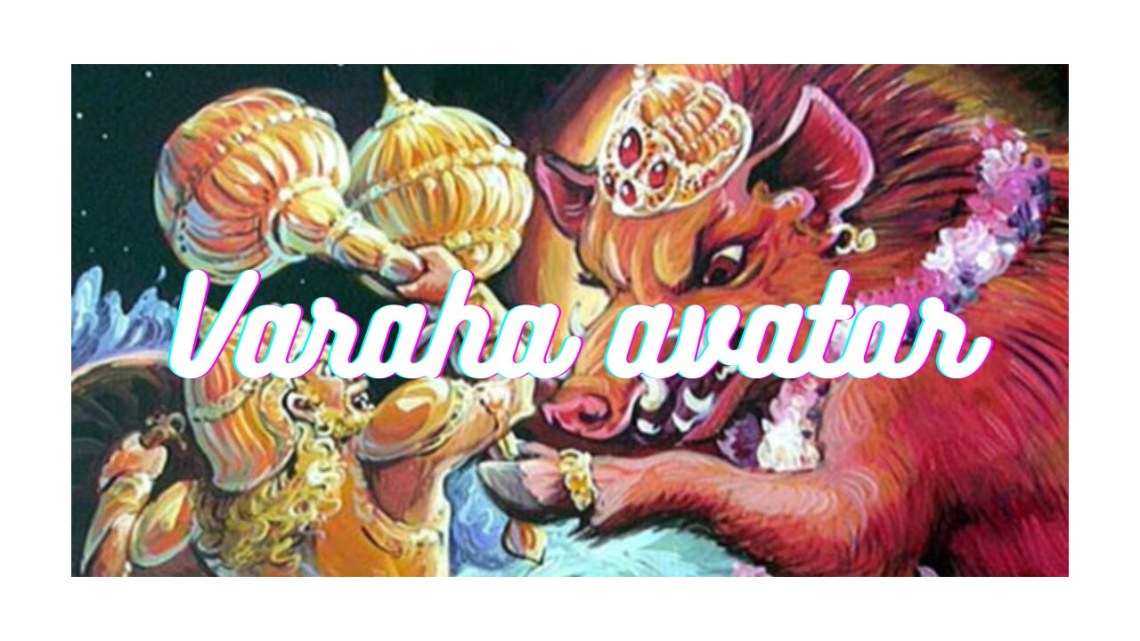 3. Varaha Avatar