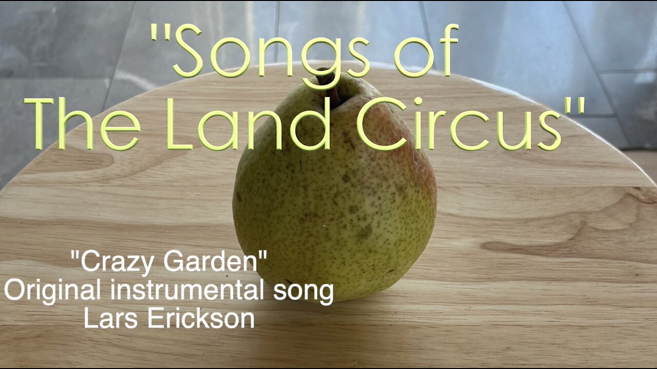 "Crazy Garden"