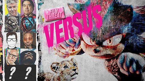 VERSUS: SONIC 3 VS MUFASA + HOLIDAY CHILL STREAM | Film Threat Versus