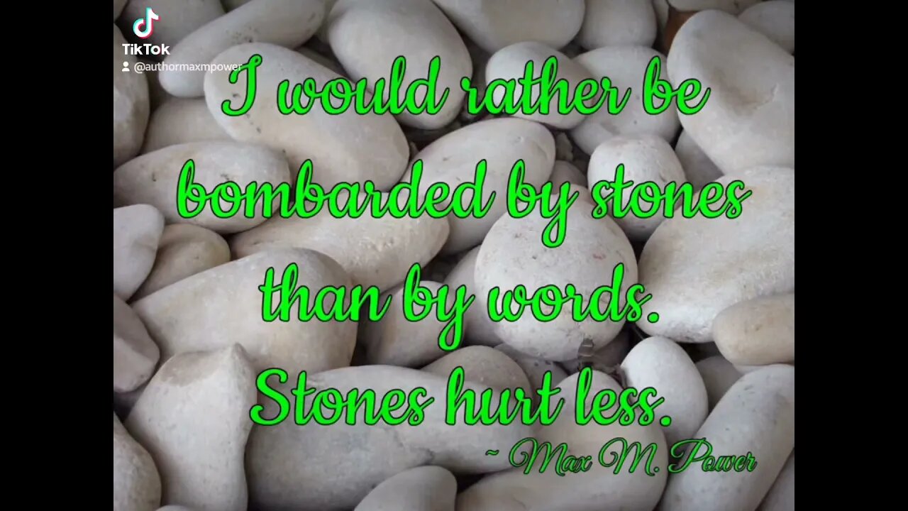 Stones