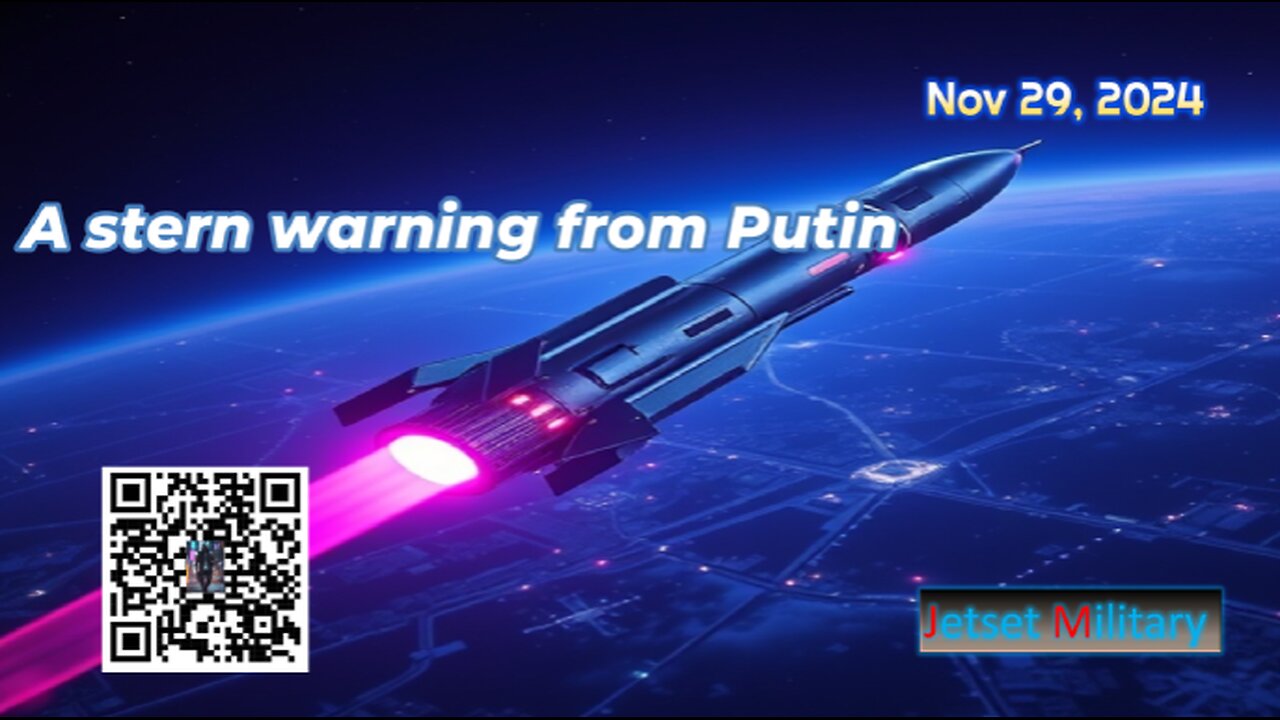 A stern warning from Putin