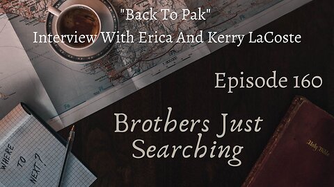 EP | #160 "Back To Pak" Interview With Erica And Kerry LaCoste