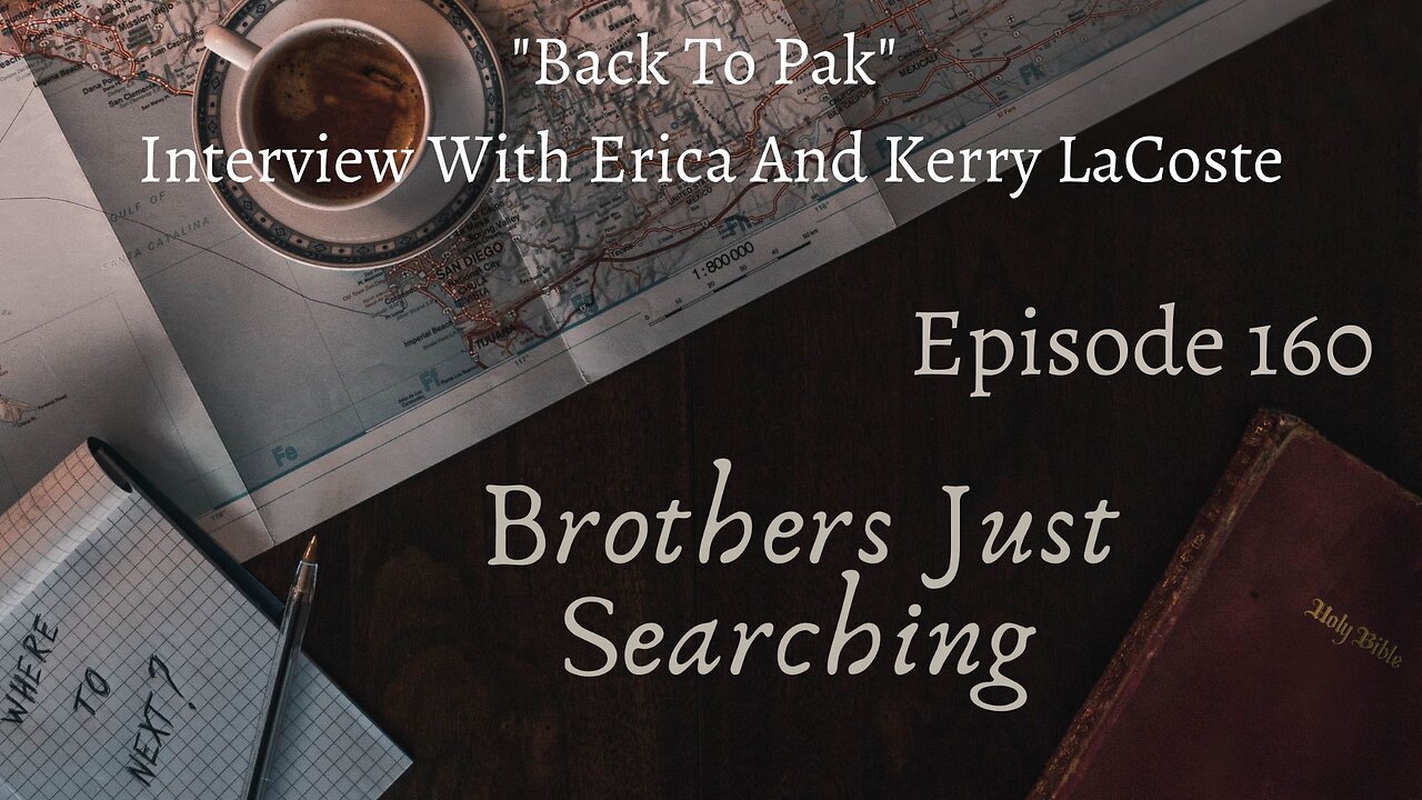 EP | #160 "Back To Pak" Interview With Erica And Kerry LaCoste