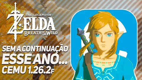 Enquanto Zelda BOTW 2 não sai, vamos continuar o primeiro no CEMU 1.26.2 | Sexta do Zeldinha