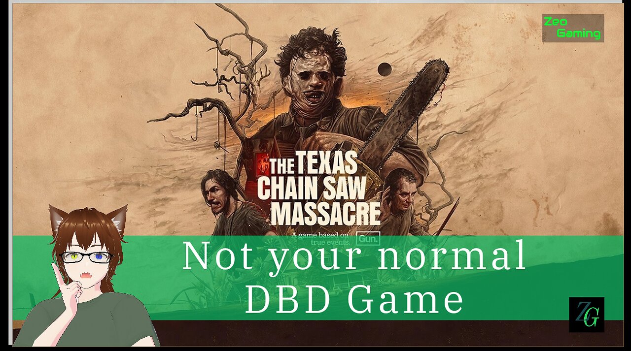 Z Stream - Not Your Normal DBD Game! - Texas Chainsaw Massacre