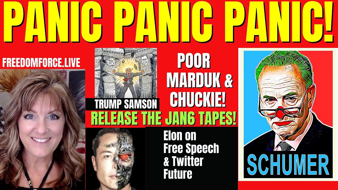 Murdoch & Schumer PANIC to stop Jan 6 tapes, Elon Free Speech, Samson Trump 3-8-23