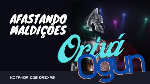 COMO ME AFASTAR DAS MALDIÇÕES - ORIXÁ OGUN | OLUWO IFASINAN